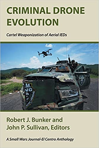 Criminal Drone Evolution: Cartel Weaponization of Aerial IEDs Image