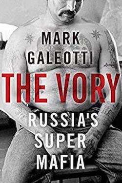 SWJ Book Review – The Vory: Russia’s Super Mafia Image