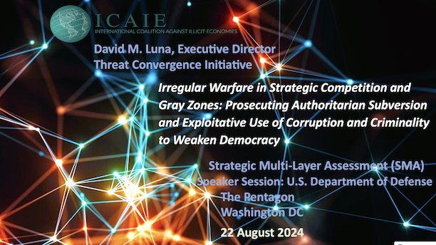 Perspective: Irregular Warfare in Strategic Competition and Gray Zones, Prosecuting Authoritarian Subversion and Exploitative Use of Corruption and Criminality to Weaken Democracy Image