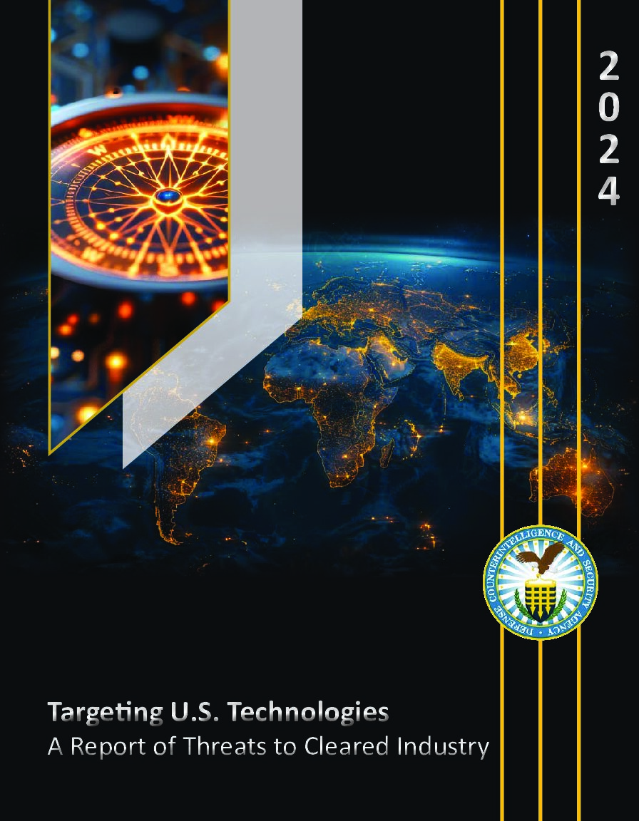 Targeting U.S. Technologies: A Report of Threats to Cleared Industry by the Defense Counterintelligence and Security Agency Image