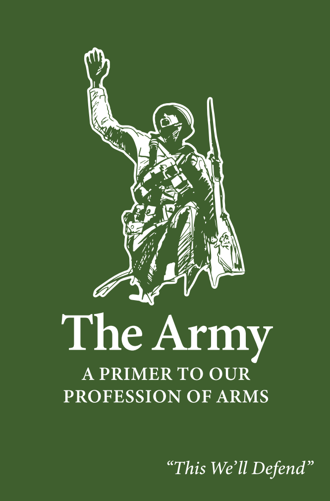 FM 1, The Army: A Primer to Our Profession of Arms Image