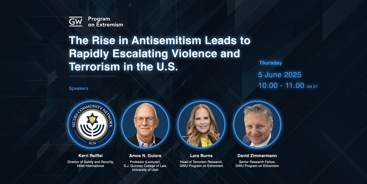 WEBINAR (6/5/25): The Rise in Antisemitism Leads to Rapidly Escalating Violence and Terrorism in the U.S.