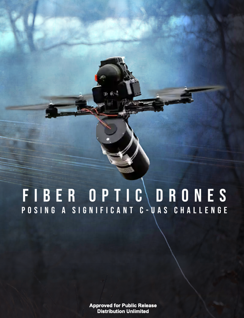 Fiber Optic Drones: Posing a Significant C-UAS Challenge Image