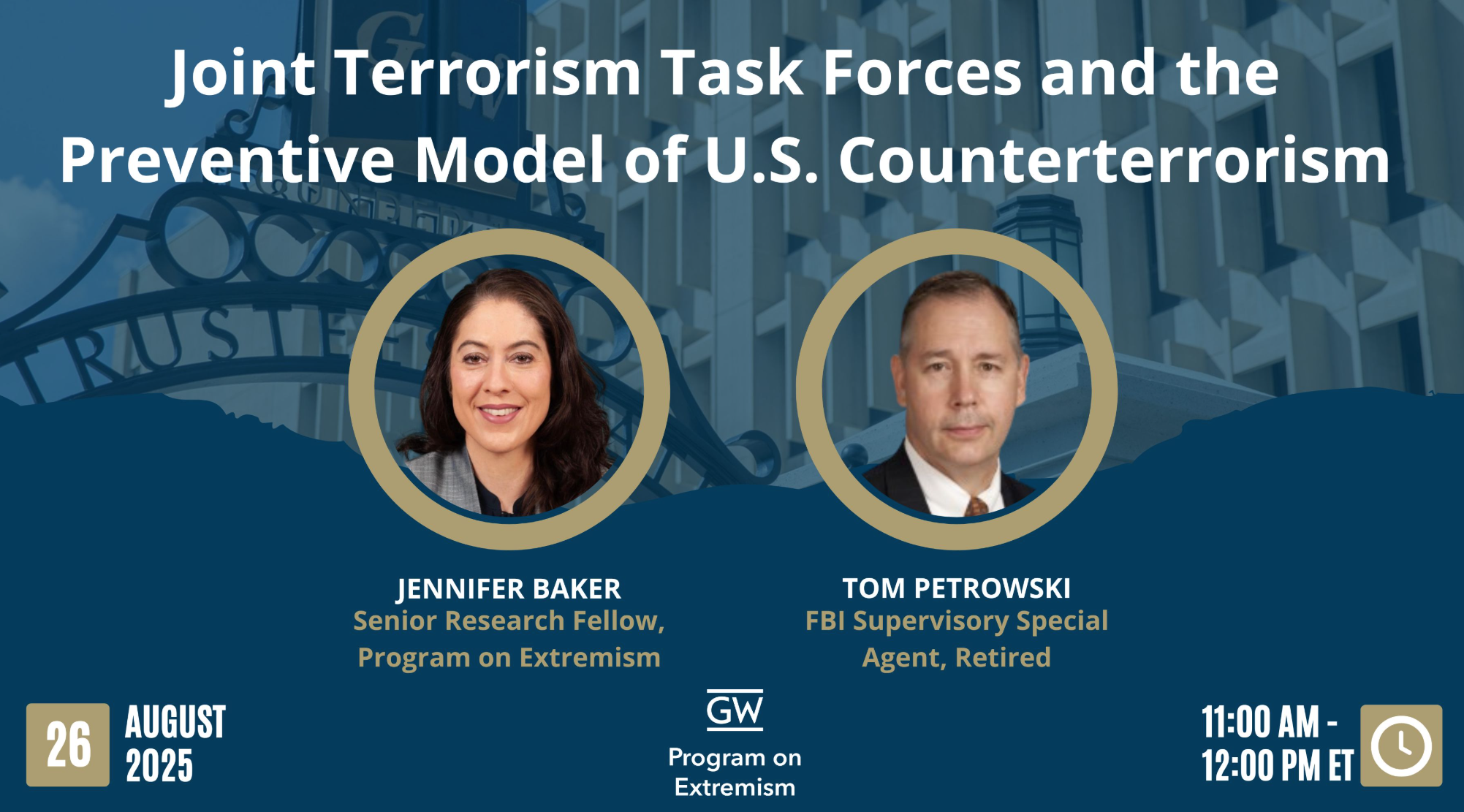 WEBINAR (8/26/25): Joint Terrorism Task Forces and the Preventive Model of U.S. Counterterrorism Image
