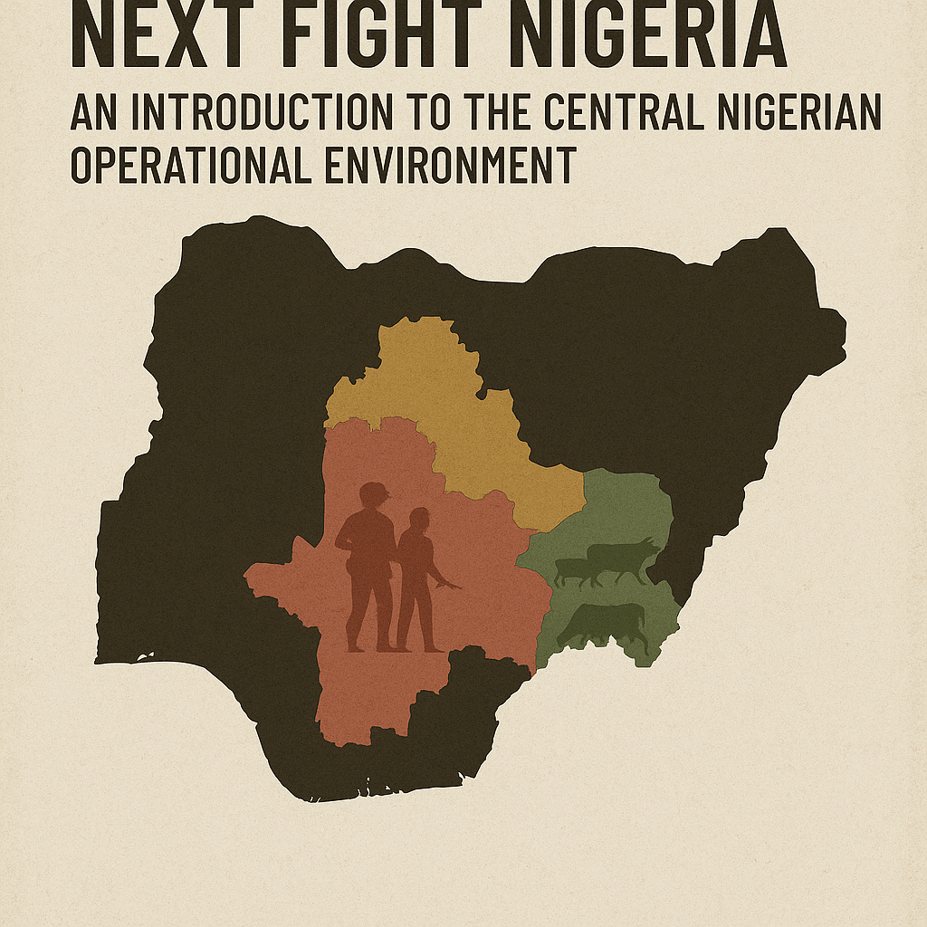 Next Fight Nigeria: An Introduction to the Central Nigerian Operational Environment Image