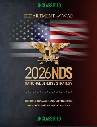 2026 U.S. National Defense Strategy (NDS)