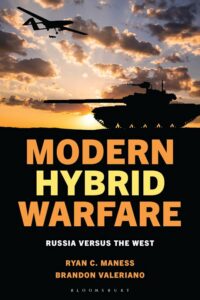 Book Review | Modern Hybrid Warfare: Russia Versus the West