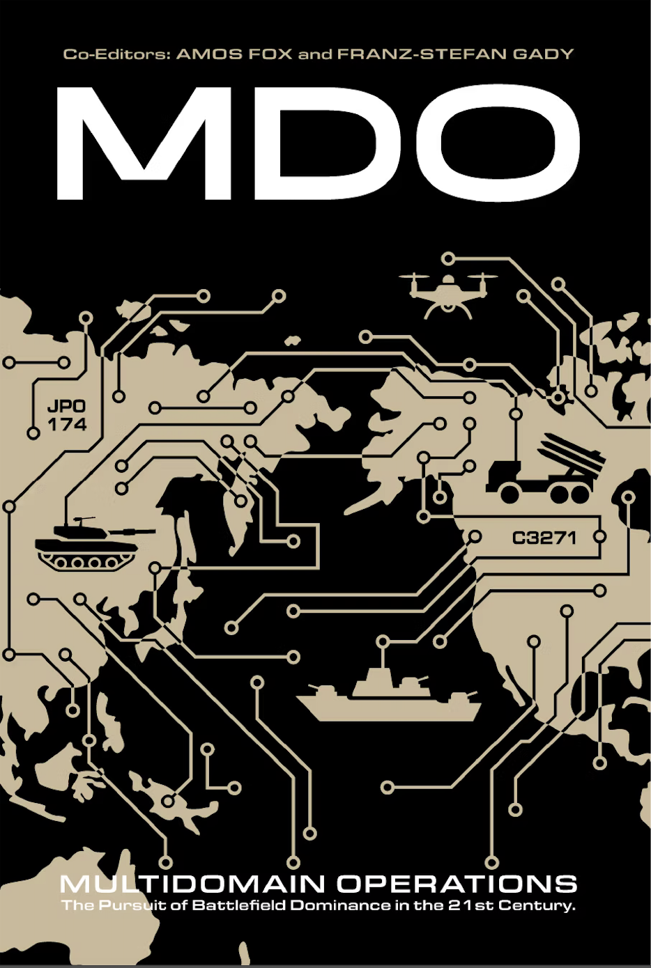 Book Review | Multidomain Operations: The Pursuit of Battlefield Dominance in the 21st Century