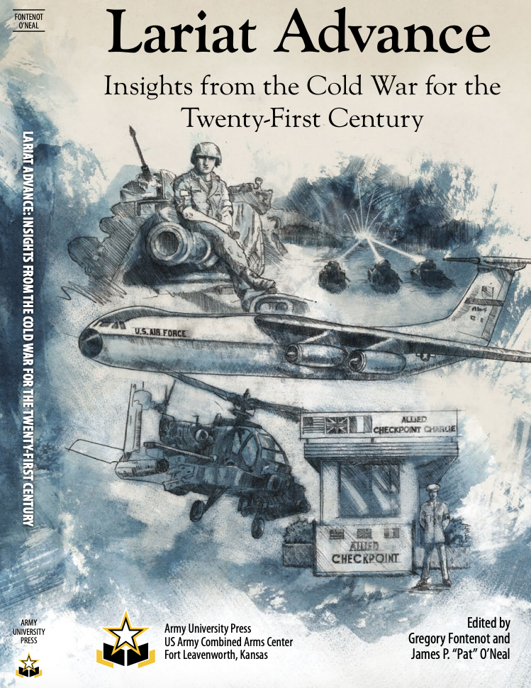 Lariat Advance: Insights from the Cold War for the Twenty-First Century Image