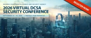 2026 Virtual Defense Counterintelligence & Security Agency Conference (September 14-18, 2026)