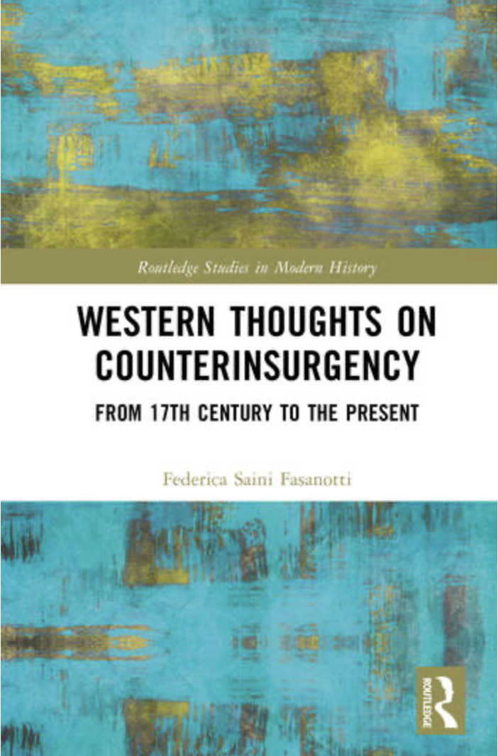 Western Thoughts on Counterinsurgency: From 17th Century to the Present